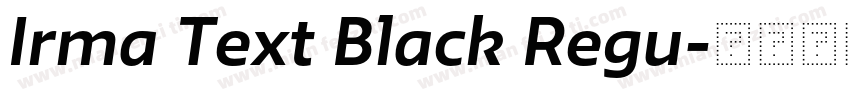 Irma Text Black Regu字体转换